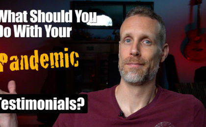 What should you do with your pandemic testimonials