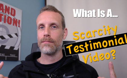 What Is A Scarcity Testimonial Video?