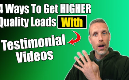 4 ways to get higher quality leads with testimonial videos
