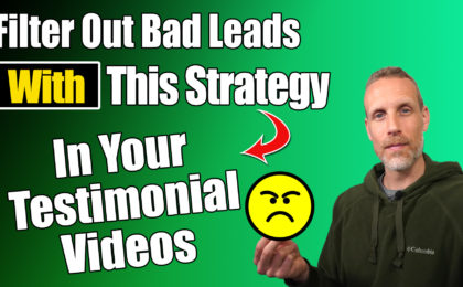Filter out bad leads Testimonial Keyword Strategy