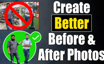 How to create better before and after photos